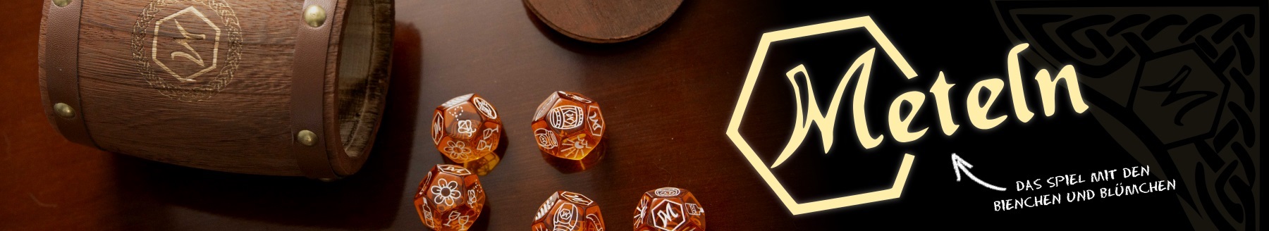 METELN - Würfelspiel von der Metwabe